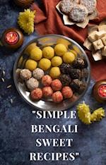 'Simple Bengali Sweet Recipes'