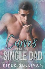 Curves for the Single Dad 