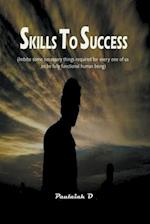 Skills to Success