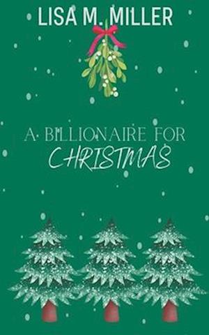 A Billionaire for Christmas