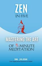 Zen in Five