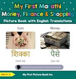 My First Marathi Money, Finance & Shopping Picture Book with English Translations