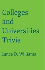 Colleges and Universities Trivia