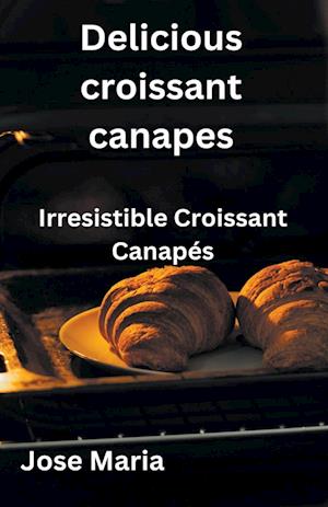 Delicious croissant canapes