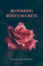 Blooming Rose's Secrets