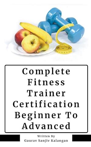 Complete Fitness Trainer Certification