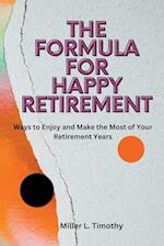 The Formula for Happy Retirement