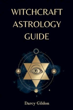 Witchcraft Astrology Guide