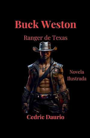 Buck Weston- Ranger de Texas