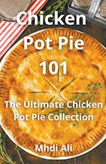Chicken  Pot Pie 101