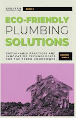 Eco-Friendly Plumbing Solutions