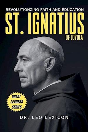 St. Ignatius of Loyola