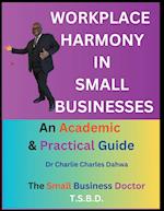 Workplace Harmony in Small Businesses