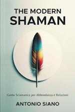 The Modern Shaman