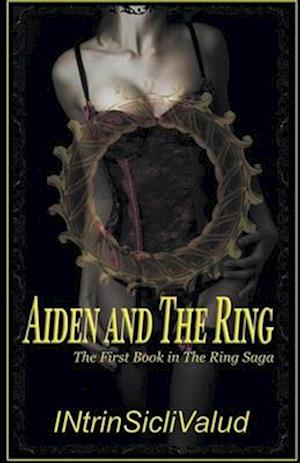 Aiden and The Ring