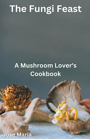 The Fungi Feast