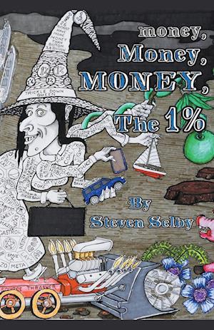 Money, Money, Money, The 1%