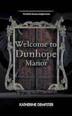 Welcome to Dunhope Manor