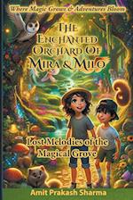 The Enchanted Orchard of Mira and Milo