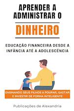 Aprender a Administrar o Dinheiro