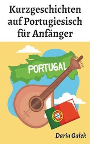 Kurzgeschichten auf Portugiesisch für Anfänger