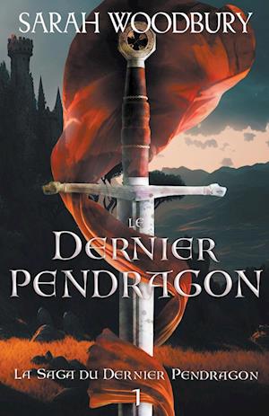 Le Dernier Pendragon