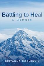 Battling to Heal