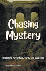 Chasing Mystery