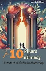 The 10 Pillars of Intimacy