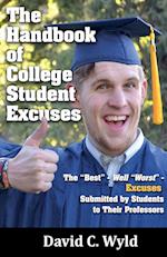 The Handbook of College Student Excuses