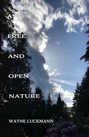 Free and Open Nature