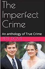 The Imperfect Crime