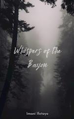 Whispers of the Bayou