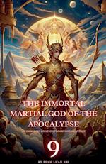 The Immortal Martial God of the Apocalypse