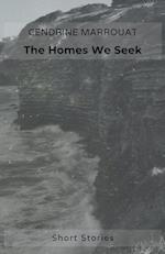 The Homes We Seek