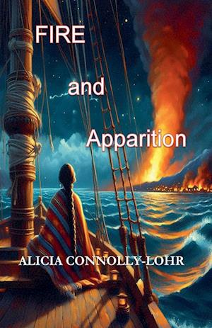 Fire and Apparition