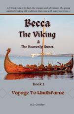 Becca The Viking & The Heavenly Runes Book 1, Voyage to Lindisfarne