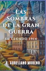 Las sombras de la Gran Guerra