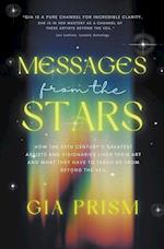 MESSAGES FROM THE STARS