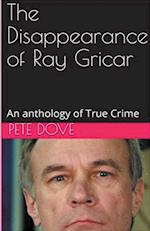 The Disappearance of Ray Gricar