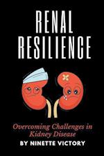 Renal Resilience