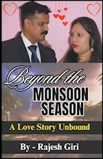 Beyond the Monsoon Season