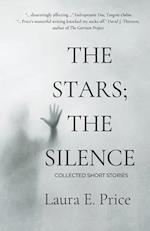 The Stars; the Silence