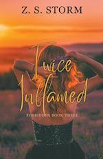 Twice Inflamed