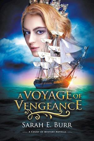 A Voyage of Vengeance