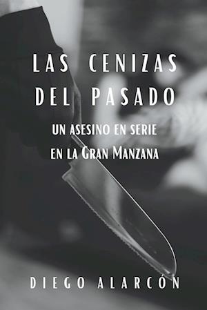 Las Cenizas Del Pasado