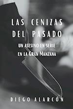 Las Cenizas Del Pasado