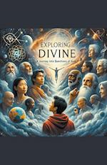 Exploring the Divine