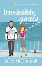 Irresistible Goals