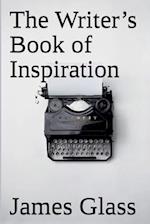 The Writer's Book of Inspiration 